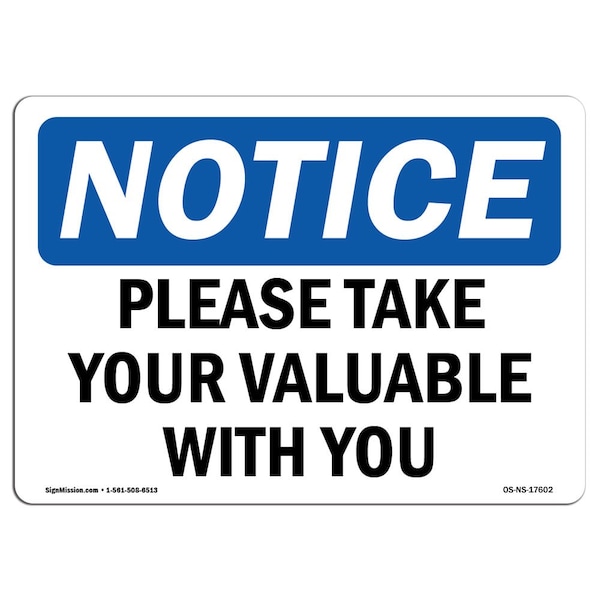 OSHA Notice Sign, 3.5" Height, Please Take Your Valuables With You Sign, Landscape, 10PK
